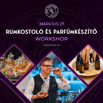 Rumkostoló és parfümkészítő workshop - március 27.