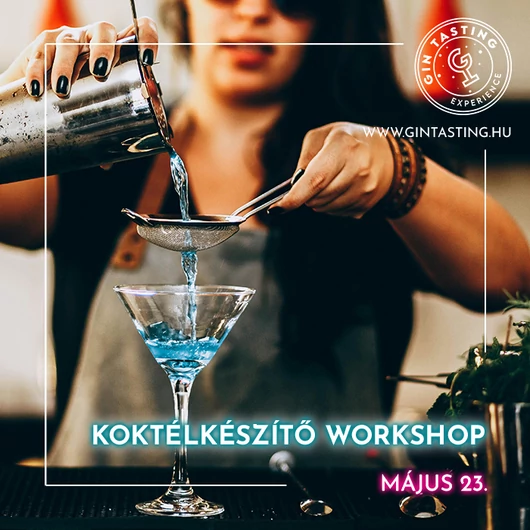 Koktélkészítő Workshop május 23.